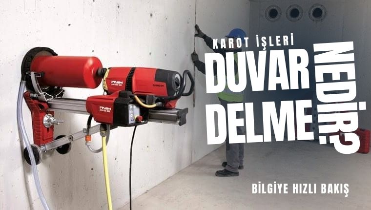duvar delme hizmeti
