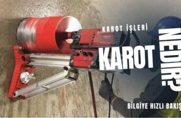 karot nedir karot nedir nasıl yapılır